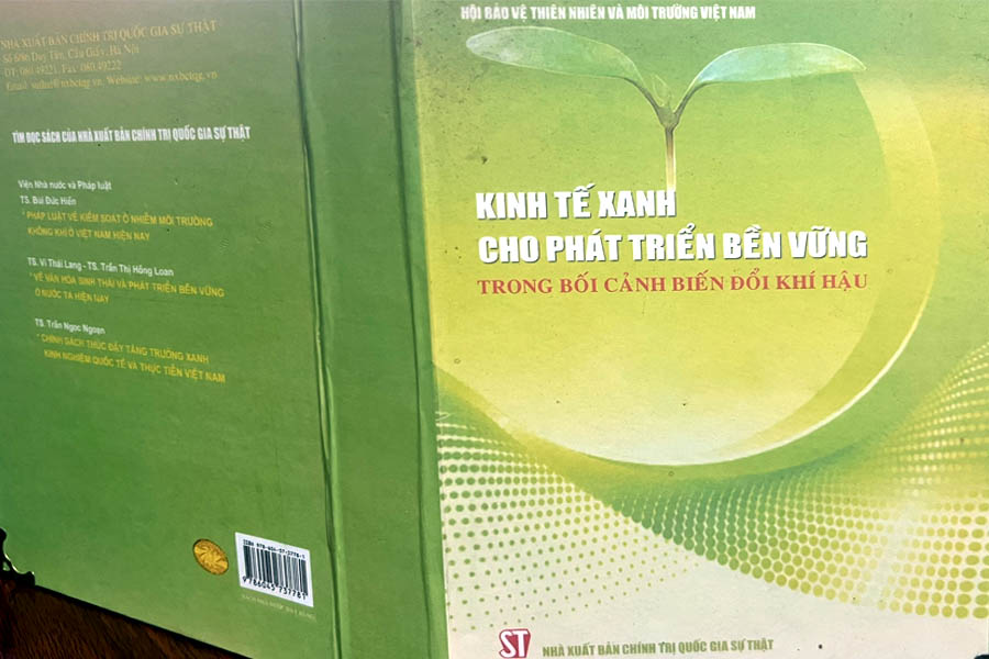 Giới[-]thiệu[-]s&aacute;ch[-]của[-]VACNE:[-]&ldquo;Kinh[-]tế[-]xanh[-]cho[-]ph&aacute;t[-]triển[-]bền[-]vững[-]trong[-]bối[-]cảnh[-]biến[-]đổi[-]kh&iacute;[-]hậu&rdquo;